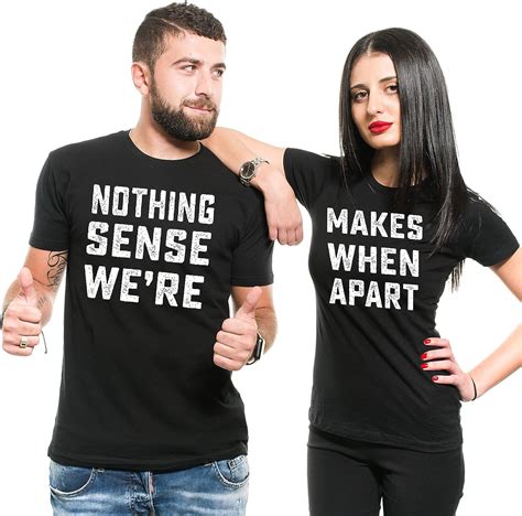 Silk Road Tees Mens Couple Matching Theme Shirts Nothing Makes Sense