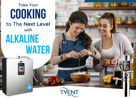 Take Your Cooking To The Next Level With Alkaline Water Tyentusa