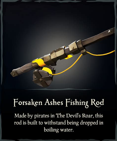 Forsaken Ashes Fishing Rod - Sea of Thieves Wiki
