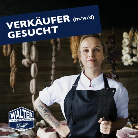 Mach Mit In Unserem Neuen Fachgeschäft In Reichenschwand Metzgerei Walter In Lauf