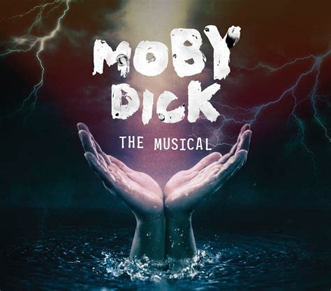 Moby Dick The Musical