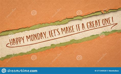Happy Monday Let S Make It A Great One Inspirational Banner Stock