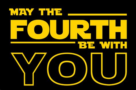 Día De Star Wars ¿qué Significa “may The Fourth Be With You” E