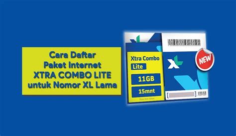 Tersedia beberapa paket internet xl murah dan mempuyai kuota besar yang bisa kamu gunakan. Cara Isi / Daftar Paket Xtra Combo Lite Di Nomor Kartu XL Lama