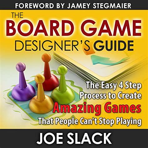 Buy The Board Game Designers Guide The Easy 4 Step Process To Create