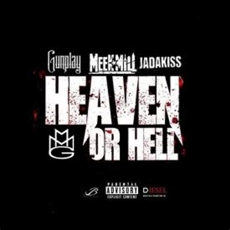heaven or hell remix by meek mill ft jadakiss and gunplay listen on audiomack