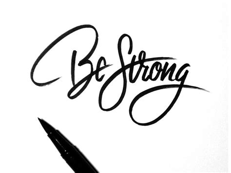 Be Strong Strong Tattoos Lettering Tattoo Font