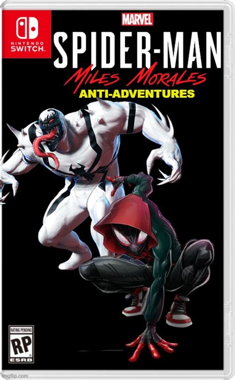 Miles Morales Teams Up With Anti Venom Imgflip