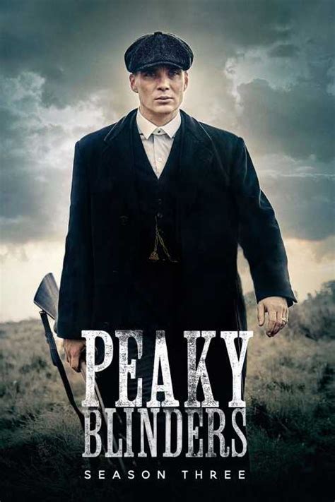 Peaky Blinders 2013 Season 3 Fwlolx The Poster Database Tpdb