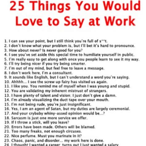 Let these funny work quotes add a smile to your day. Funny Work Anniversary Quotes. QuotesGram