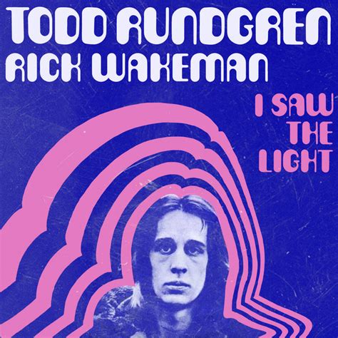 I Saw The Light Single By Todd Rundgren Spotify