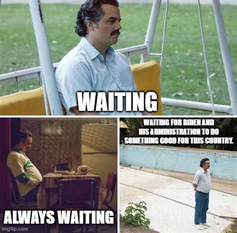 Pablo Escobar Waiting Meme Template