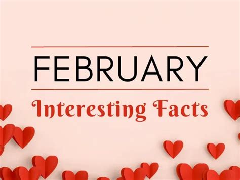 February Month Facts Symbols Zodiac Signs Holidays And More