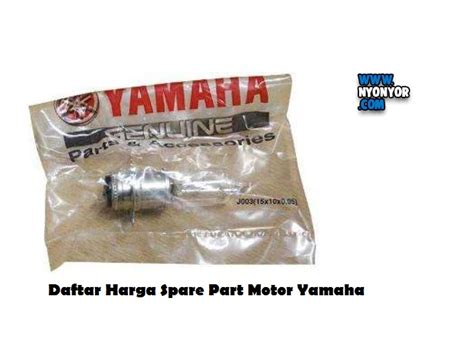 Daftar Harga Spare Part Motor Matic Yamaha Terbaru