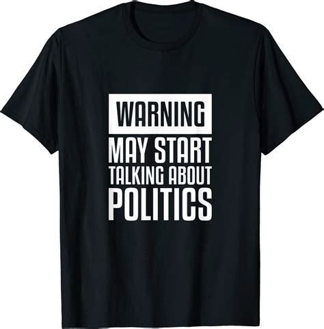 Funny Political T Shirts T For Political Junkies