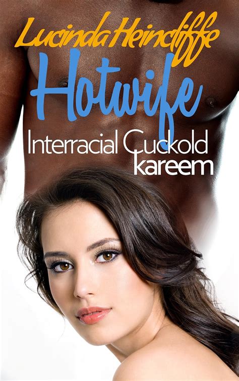 Hotwife Interracial Cuckold Kareem First Time Interracial Hotwife Cuckold