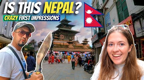 First Impressions Of Nepal 🇳🇵 Insane First Day In Kathmandu Nepal Youtube