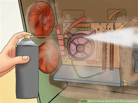 This article will teach you how to paint your computer case (inside and outside), as well. How to Keep Dust Out of The Computer (with Pictures) - wikiHow