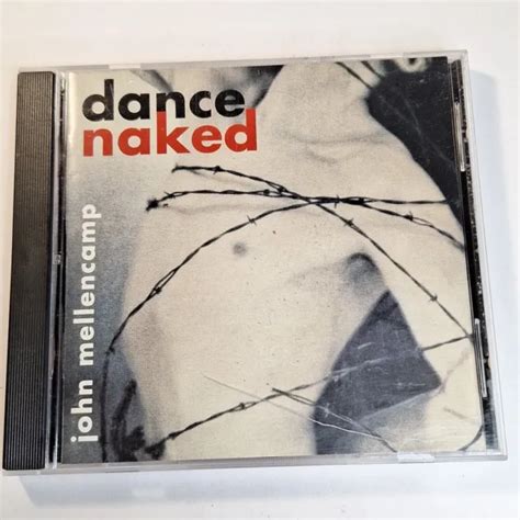 Dance Naked Bonus Cd By John Mellencamp Cd Jun Mercury Picclick