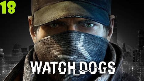 Watch Dogs Gameplay Walkthrough Part 18 Pc Youtube
