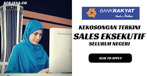 Iklan jawatan kosong terkini 2021 jawatan kosong kerajaan 2021 jawatan kosong swasta keutamaan akan diberi kepada rakyat dymm paduka seri sultan perak darul ridzuan yang kerja kosong terjubu maybank. Jawatan Kosong Terkini Bank Rakyat ~ Sales Eksekutif ...