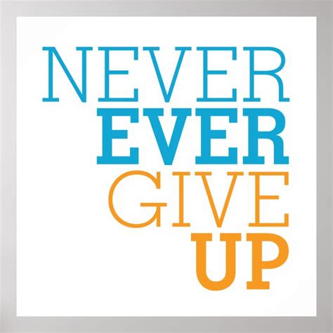 Never Ever Give Up Poster