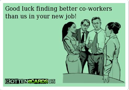At the office, the farewell message is usually sent via email when sending the same message to a group of people such as a team or others that you had contact with. Pin on Knee slappers