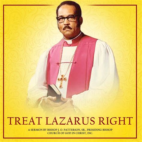 Bishop Jo Patterson Sr Treat Lazarus Right Music