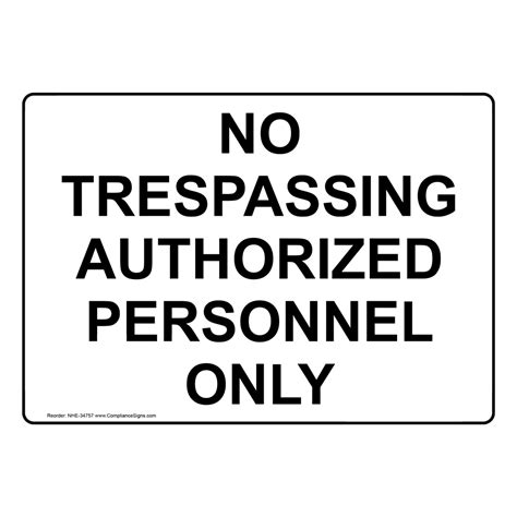 White No Trespassing Authorized Personnel Only Sign 6 Sizes