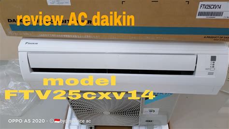 Review AC Daikin 1 PK Made In Malasia YouTube