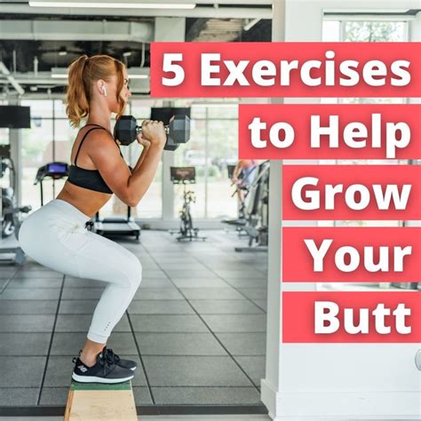 Top 5 Exercises To Get A Bigger Butt Caloriebee