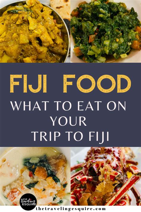 Fiji Food What To Eat On Your Trip To Fiji The Traveling Esquire