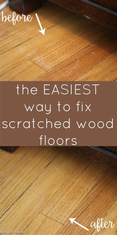 How To Fix Scratched Hardwood Floors In No Time Average But Inspired