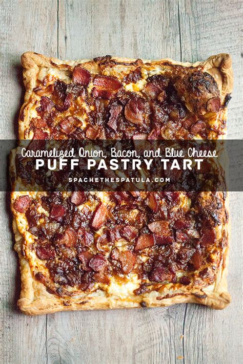 Caramelized Onion Bacon And Blue Cheese Puff Pastry Tart Appetizer