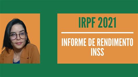 IRPF 2021 Como Consultar O Informe De Rendimento Do INSS YouTube 8320