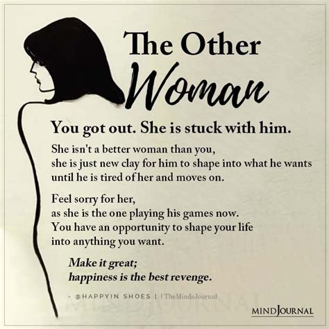 The Other Woman You Got Out She Is Stuck With Him Other Woman Other