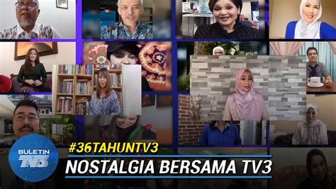 Watch tv3 malaysia online stream hd live streaming 24/7 from malaysia. TV3 | Nostalgia Istimewa Buletin Utama - YouTube