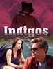 Indigos - Película 2018 - Cine.com