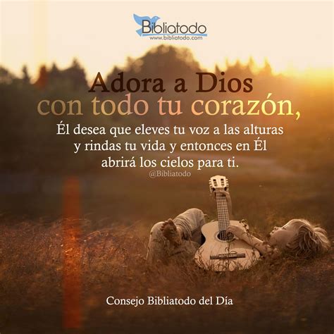 adora a dios con todo tu corazón imagenes cristianas