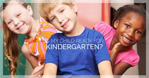 Is My Child Ready For Kindergarten Preschool And Childcare Center