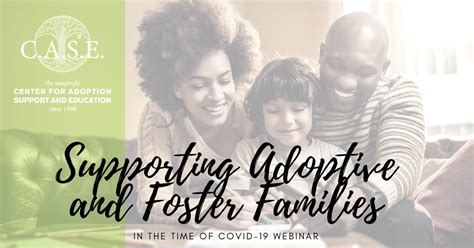 Supporting Adoptive And Foster Families In The Time Of Covid 19 — Case
