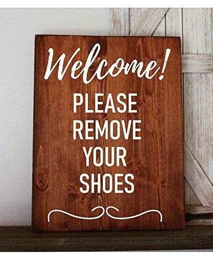 Remove Shoes Sign Please Remove Your Shoes Wood Sign Handmade