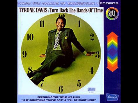 Tyrone Davis Turn Back The Hands Of Time Youtube