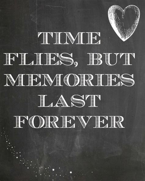 Memories Last A Lifetime Quotes Quotesgram