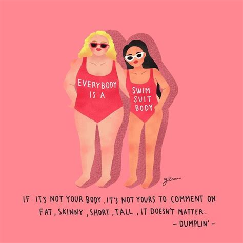 If Its Not Your Body Its Not Yours To Comment On Body Positive
