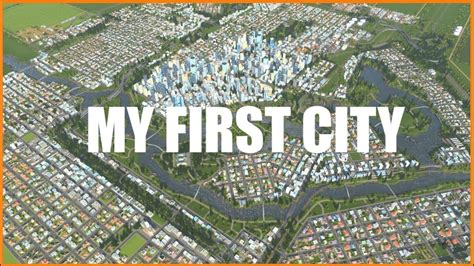 Reviewing My First City Ever Cities Skylines Youtube