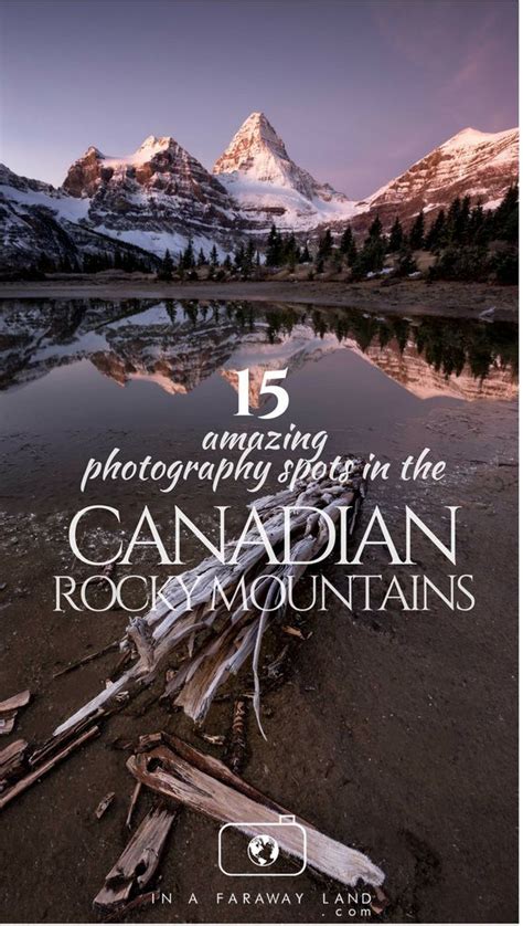 15 Amazing Photography Spots In The Canadian Rockies In A Faraway
