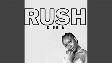 Rush Riddim Youtube