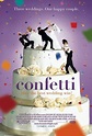 Carteles de la película Confetti - El Séptimo Arte