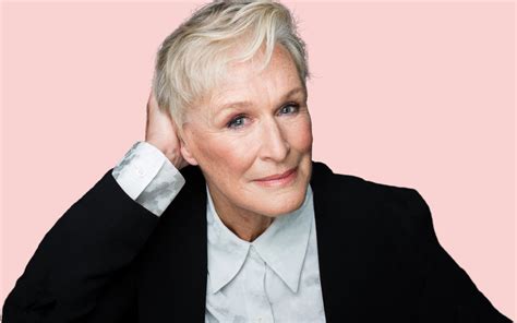 Glenn Close On Life In Montana Her 3 Marriages And Playing Her Edgiest